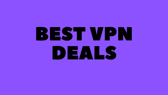 Best VPN Deals and Coupon Codes for Streaming and Privacy