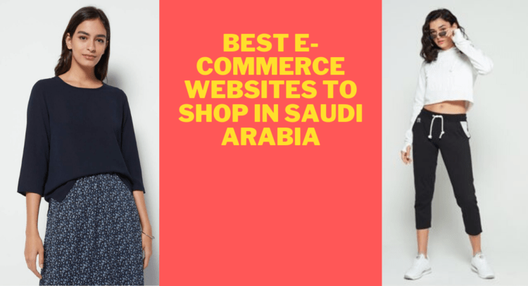 Best Websites to shop for Fashion in Saudi Arabia